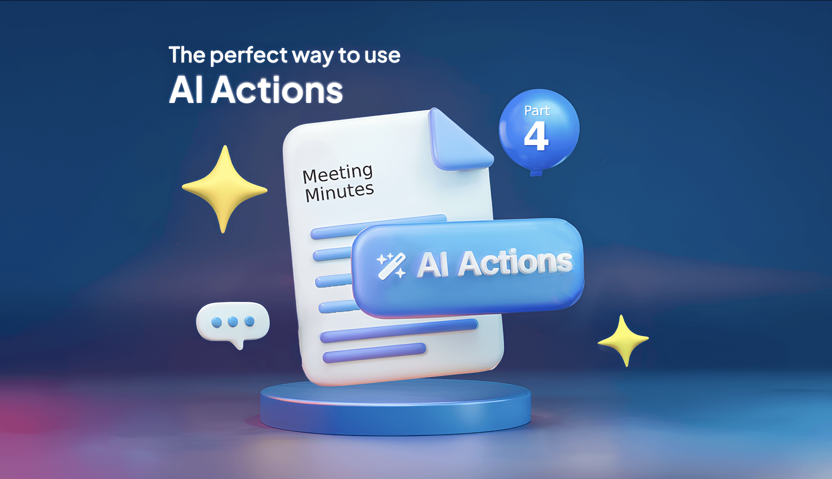 The Perfect Way to Use AI Actions